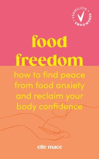 Book Cover for Food Freedom by Elle Mace