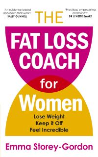 Book Cover for The Fat Loss Coach for Women by Emma StoreyGordon