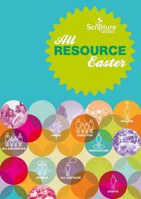Book Cover for All Resource Easter by Sue Clutterham, Scripture Union