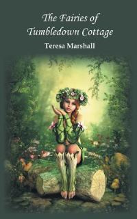 Book Cover for The Fairies of Tumbledown Cottage by Antigoni Maniati, Alicia Maravelia