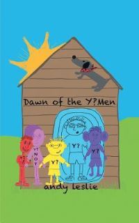 Book Cover for Dawn of the Y?Men by Andy Leslie