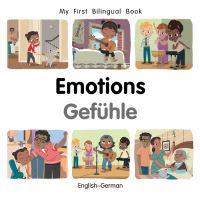 Book Cover for My First Bilingual Book-Emotions (English-German) by Patricia Billings