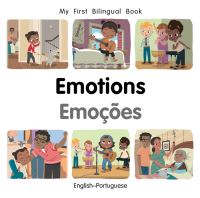 Book Cover for My First Bilingual Book-Emotions (English-Portuguese) by Patricia Billings