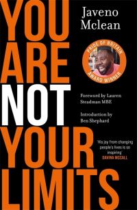 Book Cover for You Are Not Your Limits by Javeno McLean