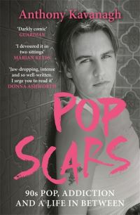 Book Cover for Pop Scars by Anthony Kavanagh