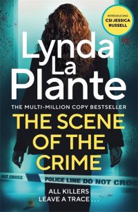 Book Cover for The Scene of the Crime by Lynda La Plante