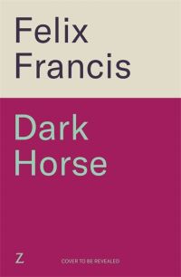 Book Cover for Dark Horse by Felix Francis