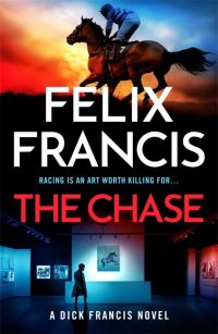 Book Cover for The Chase by Felix Francis