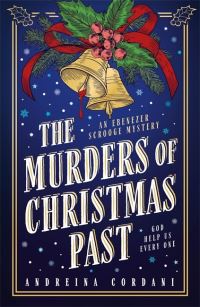 Book Cover for The Murders of Christmas Past by Andreina Cordani