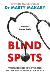 Book Cover for Blind Spots by Marty Makary