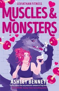 Book Cover for Muscles and Monsters by Ashley Bennett