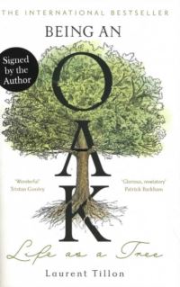 Book Cover for Being an Oak by Laurent Tillon