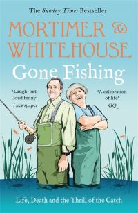 Book Cover for Gone Fishing by Bob Mortimer, Paul Whitehouse