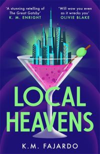 Book Cover for Local Heavens by K M Fajardo