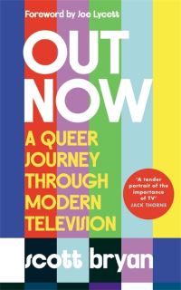 Book Cover for Out Now by Scott Bryan