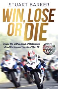 Book Cover for Win, Lose or Die by Stuart Barker
