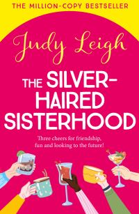 Book Cover for The Silver-Haired Sisterhood by Judy Leigh