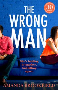 Book Cover for The Wrong Man by Amanda Brookfield