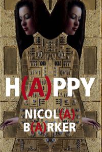 Book Cover for H(a)ppy by Nicola Barker