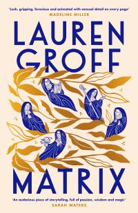 Book Cover for Matrix by Lauren Groff
