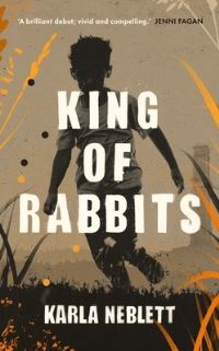 Book Cover for King of Rabbits by Karla Neblett