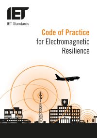 Book Cover for Code of Practice for Electromagnetic Resilience by IET Standards TC43 EMC
