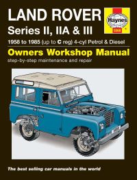 Book Cover for Land Rover Series II, IIA & III Petrol and Diesel Service and Repair Manual by 