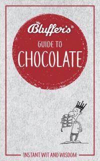 Book Cover for The Bluffer's Guide to Chocolate by Neil Davey