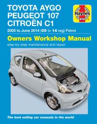 Book Cover for Toyota Aygo, Peugeot 107 & Citroen C1 Petrol Owner's Workshop Manual by Pete Gill
