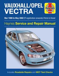 Book Cover for Vauxhall/Opel Vectra Petrol & Diesel (Mar 99 - May 2002 by Haynes Publishing
