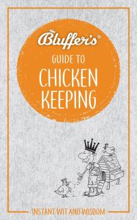 Book Cover for Bluffer's Guide to Chicken Keeping by Martin Gurdon