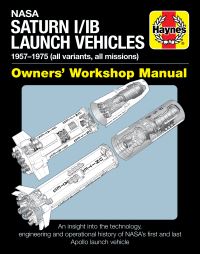 Book Cover for NASA Saturn I/IB Launch Vehicles by David Baker