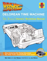Book Cover for Back to the Future Delorean Time Machine by Bob Gale