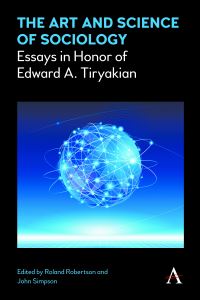 Book Cover for The Art and Science of Sociology by Edward A Tiryakian