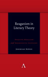 Book Cover for Reaganism in Literary Theory by Jeremiah Rush Bowen