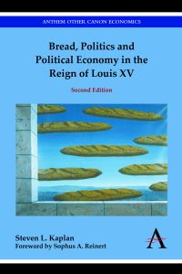 Book Cover for Bread, Politics and Political Economy in the Reign of Louis XV by Steven L Kaplan