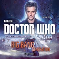 Book Cover for Big Bang Generation by Gary Russell