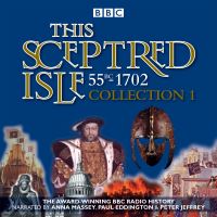 Book Cover for This Sceptred Isle. Collection 1 55BC-1702 by Christopher Lee