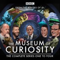 Book Cover for The Museum of Curiosity Series 1-4 by John Lloyd, Dan Schreiber, Richard Turner