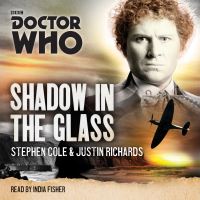 Book Cover for Shadow in the Glass by Justin Richards, Stephen Cole