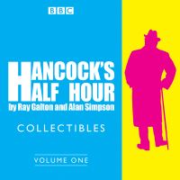 Book Cover for Hancock's Half Hour Collectibles. Volume 2 by Ray Galton, Alan Simpson, Tony Hancock, Sidney James