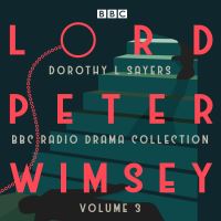 Book Cover for Lord Peter Wimsey. Volume 3 by Dorothy L Sayers