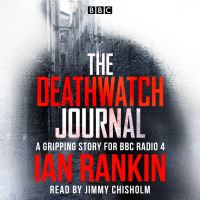 Book Cover for The Deathwatch Journal by Ian Rankin