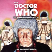 Book Cover for The Ambassadors of Death by Terrance Dicks