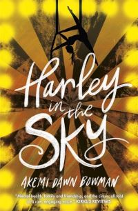 Book Cover for Harley in the Sky by Akemi Dawn Bowman