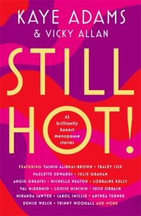 Book Cover for Still Hot! by Kaye Adams, Vicky Allan