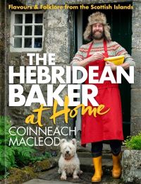 Book Cover for The Hebridean Baker at Home by Coinneach MacLeod