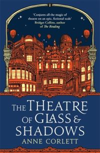 Book Cover for The Theatre of Glass and Shadows by Anne Corlett