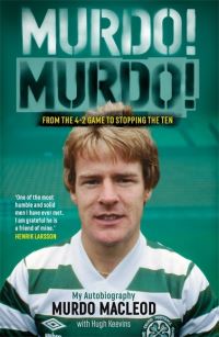 Book Cover for Murdo! Murdo! by Murdo MacLeod, Hugh Keevins