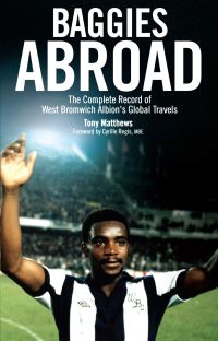 Book Cover for Baggies Abroad by Tony Matthews